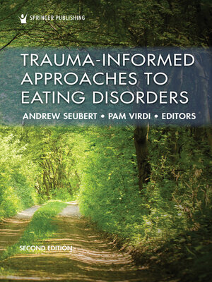 cover image of Trauma-Informed Approaches to Eating Disorders